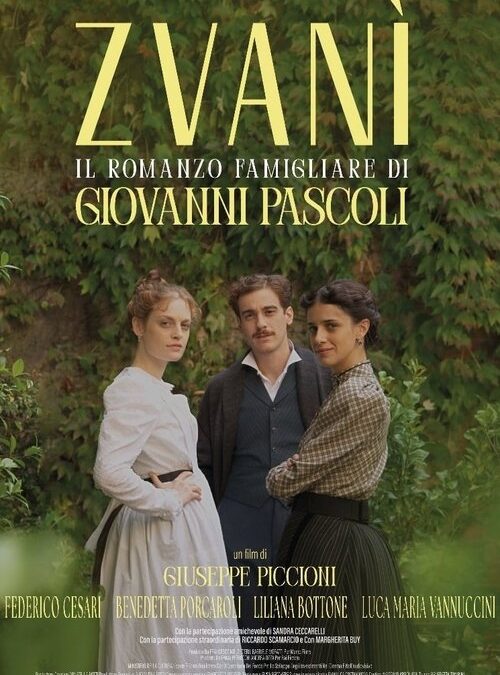 Zvanì – Il romanzo famigliare di Giovanni Pascoli